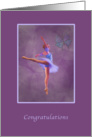 Congratulations, Dance Recital, Ballerina in Arabesque Position card