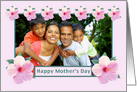 Mother’s Day, Photo Card, Hibiscus card