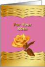Birthday, 50th, Golden Rose card