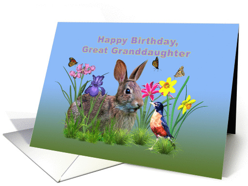 Birthday, Great Granddaughter, Bunny Rabbit, Robin, and Flowers card