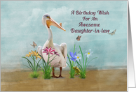 Birthday, Daughter-in-law, Pelican, Flowers and Butterflies card