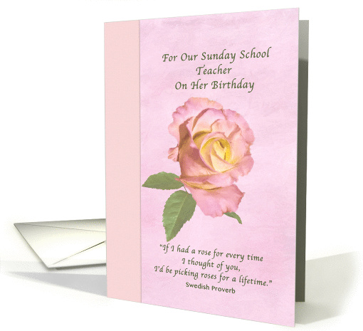 Birthday, Sunday School Teacher, Pink and Yellow Peace Rose card