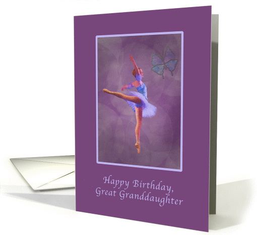 Birthday, Great Granddaughter, Ballerina in Arabesque Position card