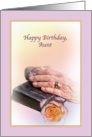 Aunt’s Birthday Card with Aged Hands and Bible card