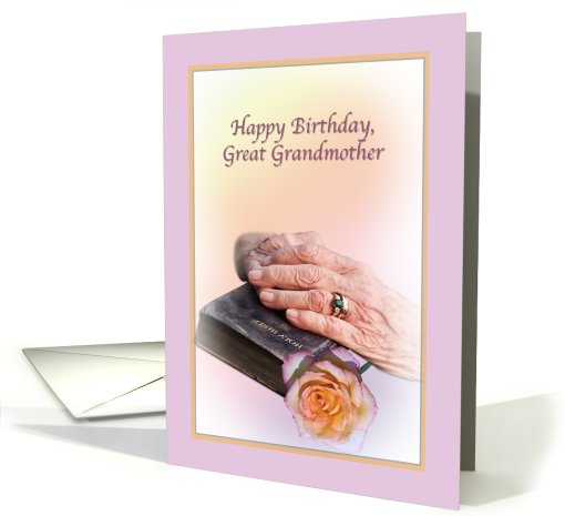 Great Grandmother Birthday Card with Aged Hands and Bible card