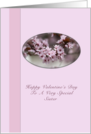 Valentine Card for Sister with Pink Flowers card