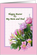 Mom and Dad’s Easter Card with Spring Flowers card