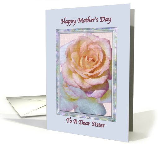 Sister's Mother's Day Card with Peace Rose card (573186)