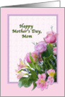 Mother’s Day Card for Mom with Floral Bouquet card