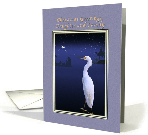 Christmas, Daughter and Family, Religious, Nativity, Egret card