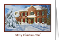 Christmas, Dad, Snow, House card