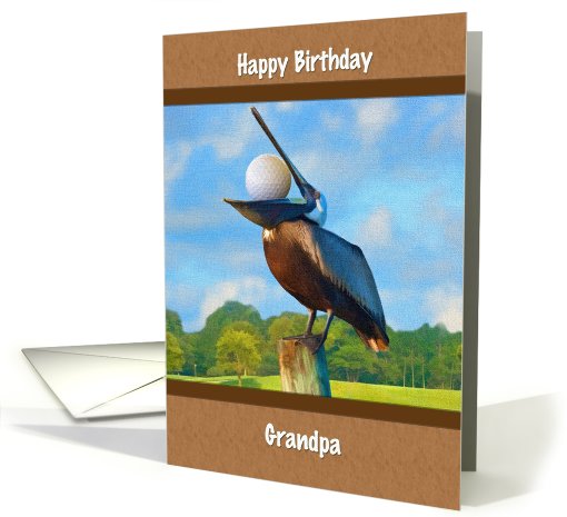 Birthday, Grandpa, Golf, Pelican, Golf Ball card (670593)