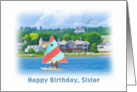 Birthday, Sister, Sailboat on a Lake, Landscape and Nautical card