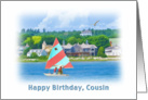 Birthday, Cousin, Sailboat on a Lake, Landscape and Nautical card