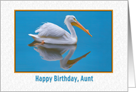 Birthday, Aunt, White Pelican card
