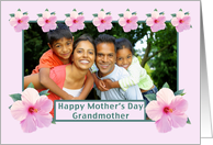 Mother’s Day, Grandmother, Photo Card, Hibiscus card