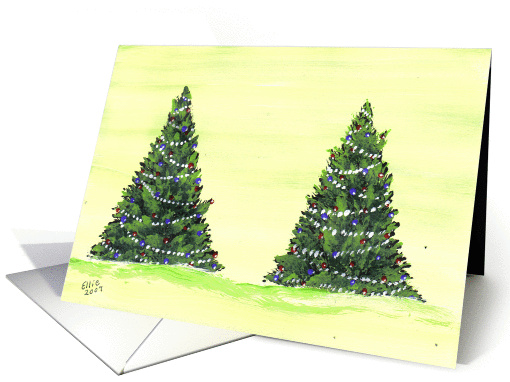 Two Special Christmas Trees, for Two Special Girls! by Ellie card