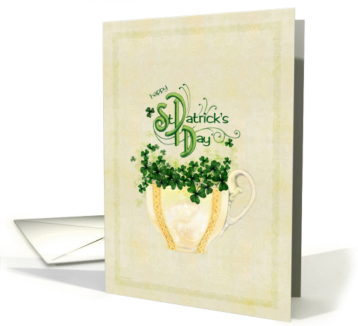 St. Patrick's Cup Of Cheer card (132232)