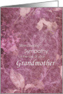 Condolences/Sympathy for the loss of a Grandmother card