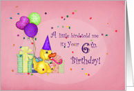 6th Birthday, Duck with Party Hat, Gifts, Confetti and Balloons card