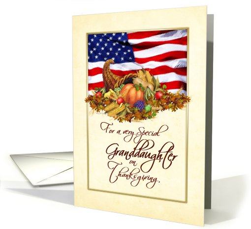 Thanksgiving - Military Granddaughter - Cornucopia US Flag card