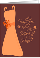 Autumn Maid of Honor Card