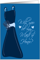 Blue Maid of Honor card