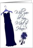 Will you be my Maid of Honor? card