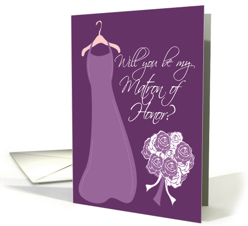 Will you be my Matron of Honor? card (199714)