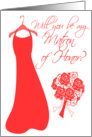 Will you be my Matron of Honor? card