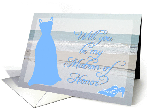 Will you be my Matron of Honor? card (221835)