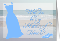 Will you be my Matron of Honor? card