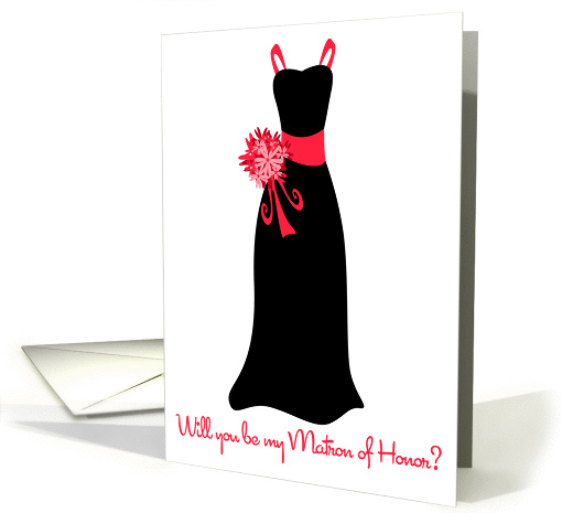 Will you be my Matron of Honor? card (374829)