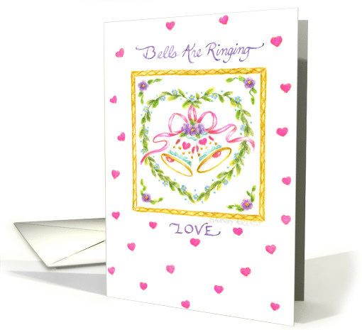 Wedding Bells Are Ringing card (217693)