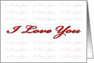 I Love You (white) card