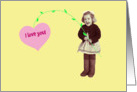 I love you! card