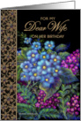 Wife, Birthday ’Wild Flowers’ Real Paper Card
