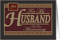  Third Anniversary Greeting Card for Husband card