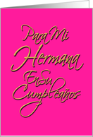 Spanish, Birthday, Hermana, Sister, Feliz Cumpleaños, Calligraphy card