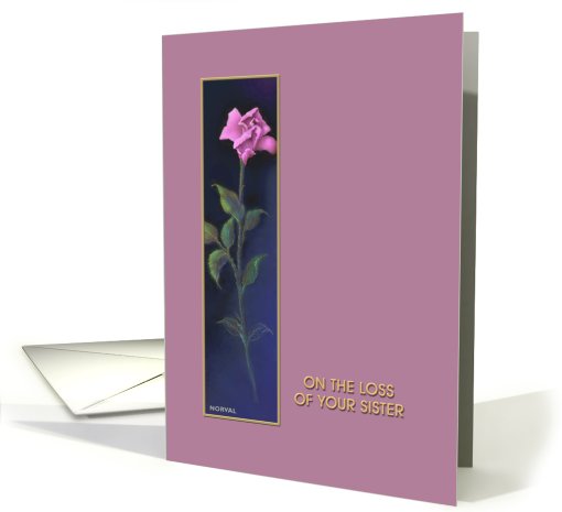 Loss of Sister, 'Pink Rose' Sympathy card (205218)