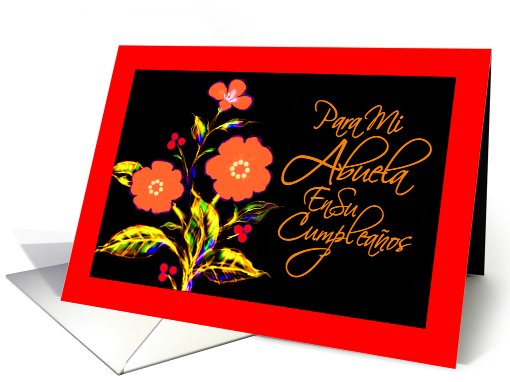 Spanish, Grandma, Birthday, Orange Rose Greeting Card,... (223287)