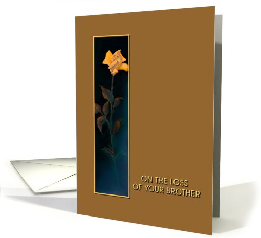Loss of Brother, Golden Yellow Rose, Sympathy card (611404)