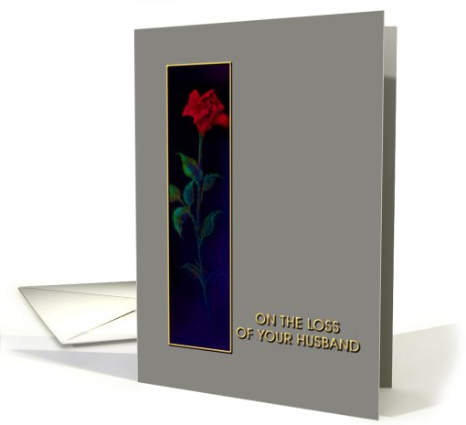 Loss of Husband, RED Rose, Sympathy card (612424)