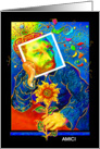 Italian Friendship, ArtCard, Greeting Card, ’Van Gogh With Sunflower’ card