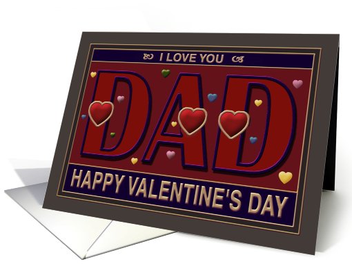 Valentine's Day, Dad, I Love You, Paper card (754340)