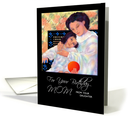 Birthday, Mom, From Daughter, Greeting Card 'THE RED BALL'... (844847)