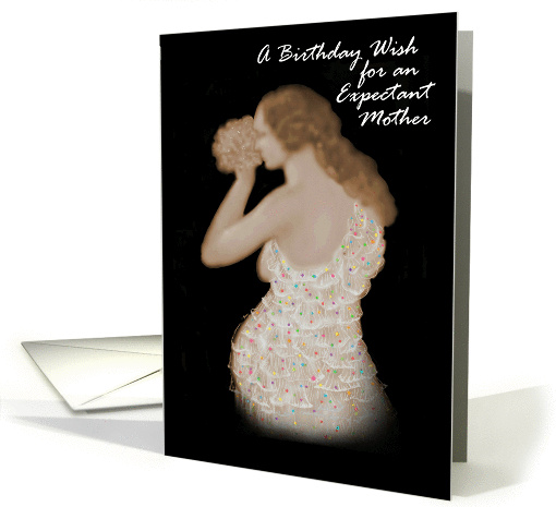 Birthday, Expectant Mother, Paper Greeting Card, 'My Woman... (852928)