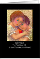 Note Card, Titled, Blank Inside, ’Sisters’ The Red Ball #2 card