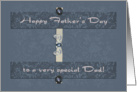 Happy Father’s Day to a very special Dad! card