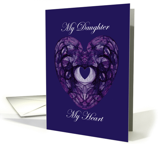 My Daughter, My Heart card (119525)